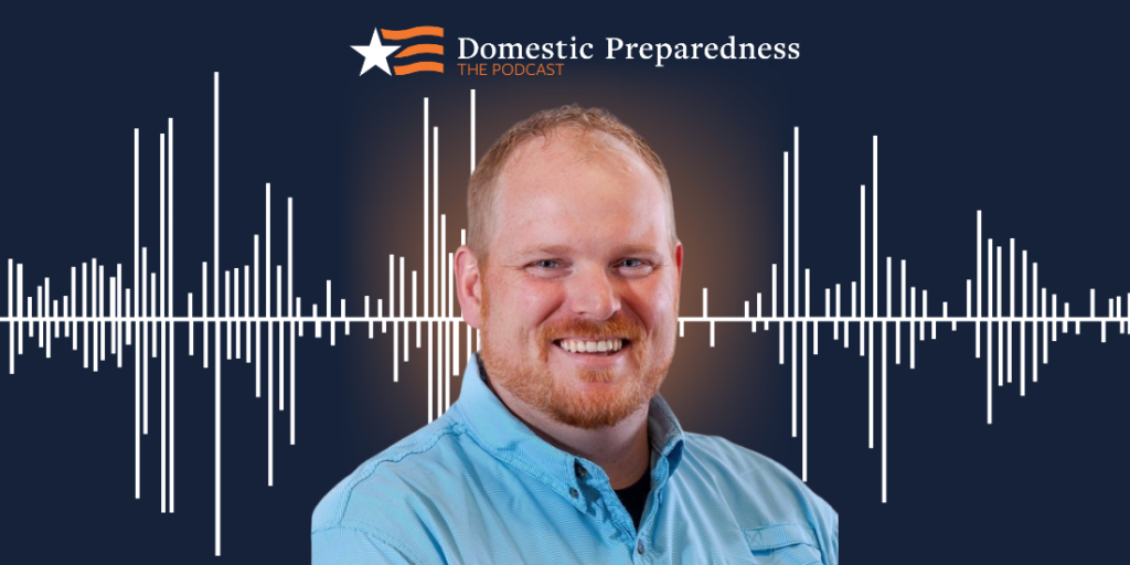 Domestic Preparedness: The Podcast logo above a headshot of Benjamin White with a sound bar image in the background.
